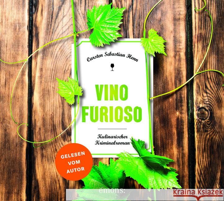 Vino Furioso, 2 Audio-CD : Ungekürzte Lesung Henn, Carsten Sebastian 9783740810412 Emons Verlag