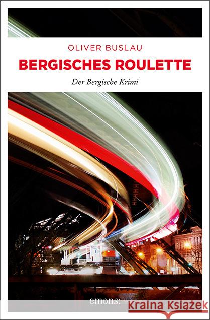 Bergisches Roulette Buslau, Oliver 9783740811129