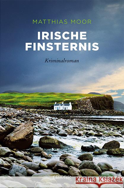 Irische Finsternis Moor, Matthias 9783740811358 Emons Verlag