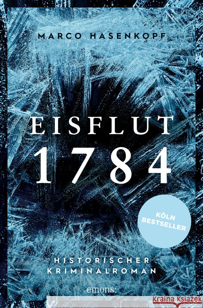 Eisflut 1784 Hasenkopf, Marco 9783740811693 Emons Verlag