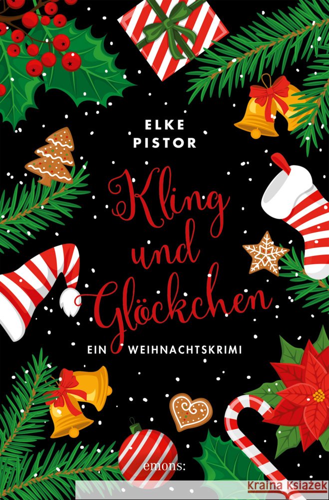 Kling und Glöckchen Pistor, Elke 9783740812492 Emons Verlag
