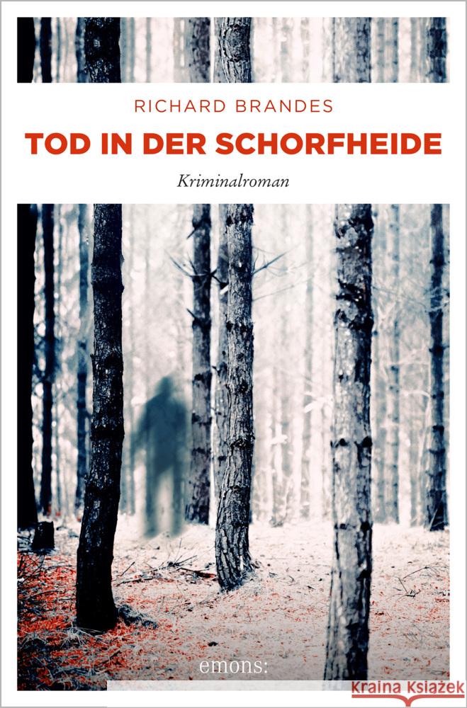 Tod in der Schorfheide Brandes, Richard 9783740812546