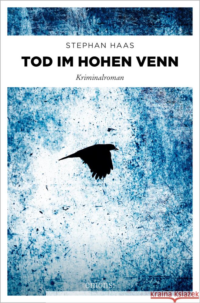 Tod im Hohen Venn Haas, Stephan 9783740812768