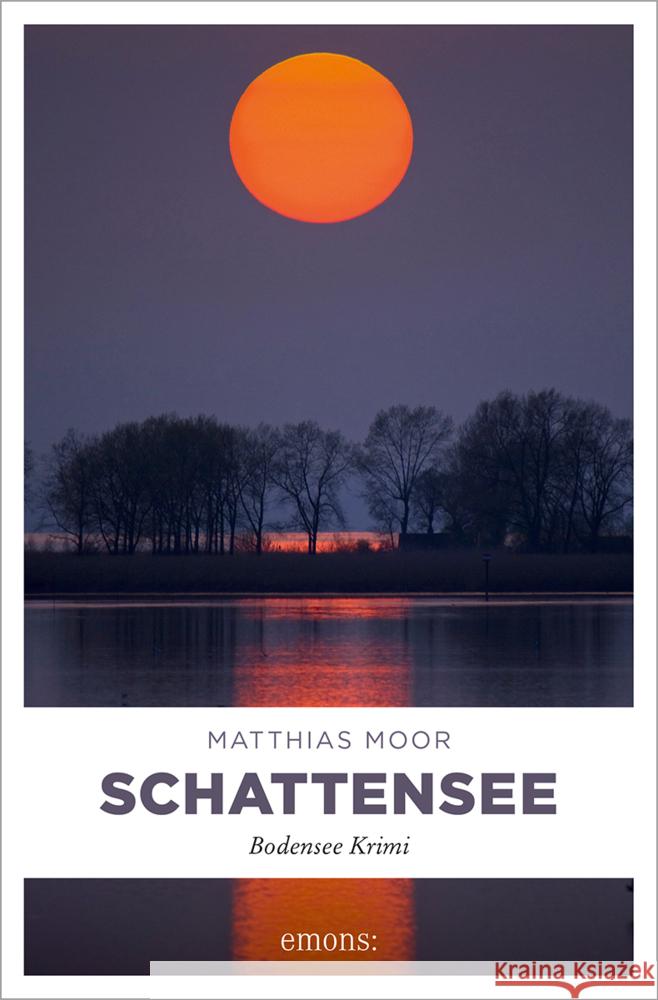 Schattensee Moor, Matthias 9783740814786 Emons Verlag