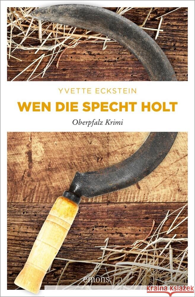 Wen die Specht holt Eckstein, Yvette 9783740814809 Emons Verlag