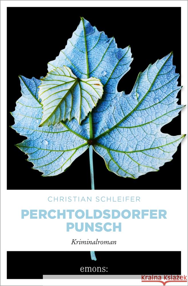 Perchtoldsdorfer Punsch Schleifer, Christian 9783740814847 Emons Verlag