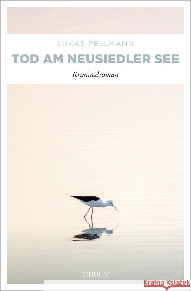 Tod am Neusiedler See Pellmann, Lukas 9783740815233