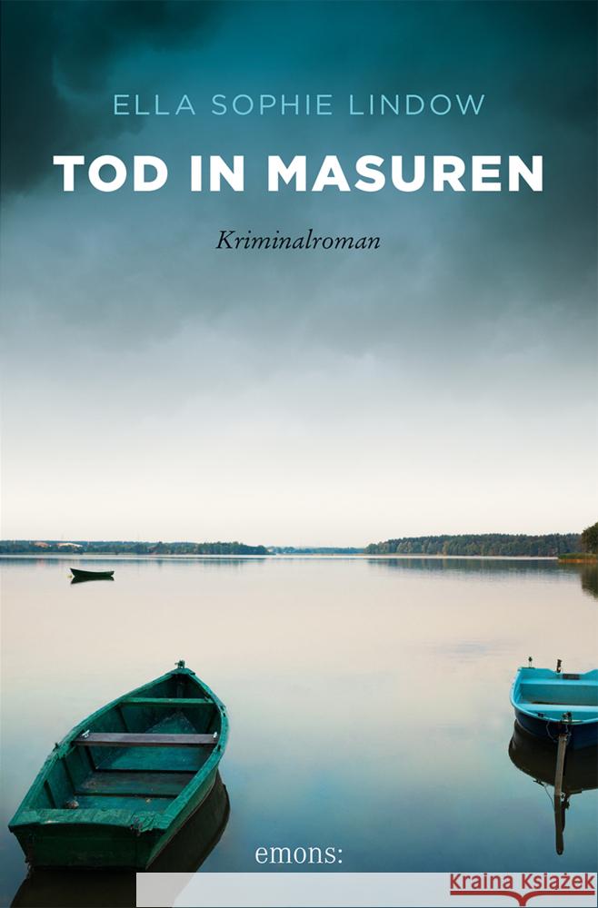 Tod in Masuren Lindow, Ella Sophie 9783740815417 Emons Verlag