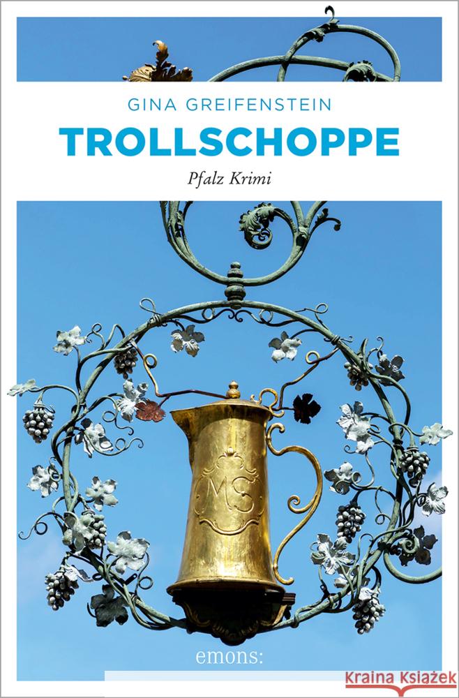 Trollschoppe Greifenstein, Gina 9783740815790 Emons Verlag