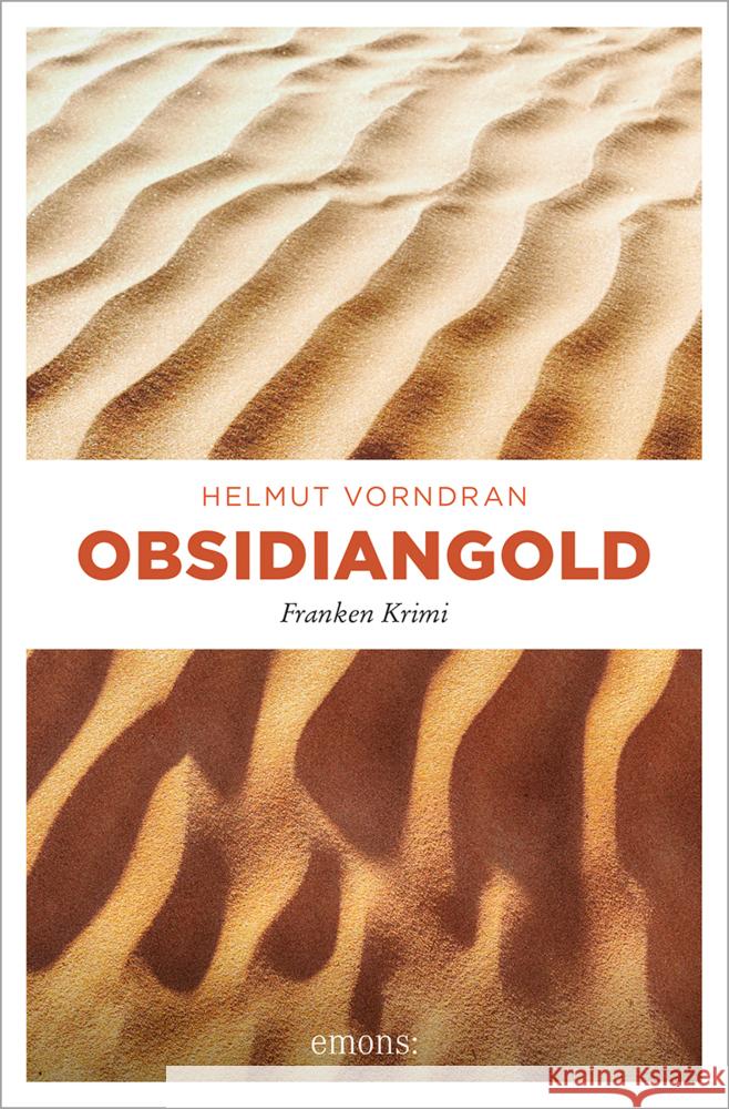 Obsidiangold Vorndran, Helmut 9783740815844 Emons Verlag