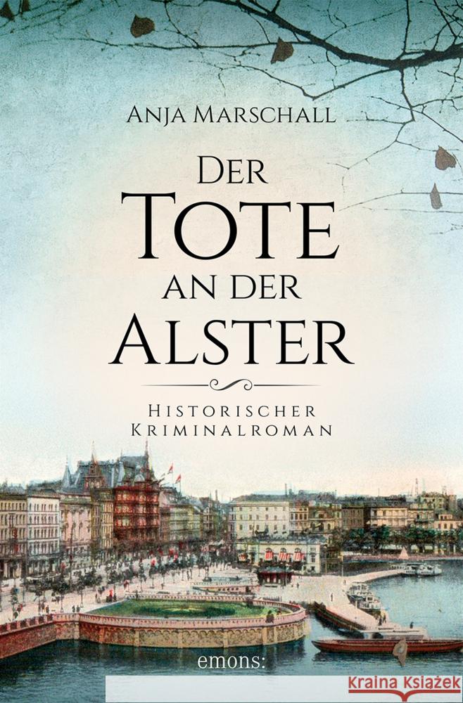 Der Tote an der Alster Marschall, Anja 9783740817091