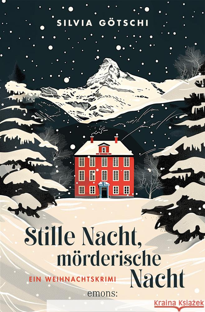 Stille Nacht, mörderische Nacht Götschi, Silvia 9783740821104