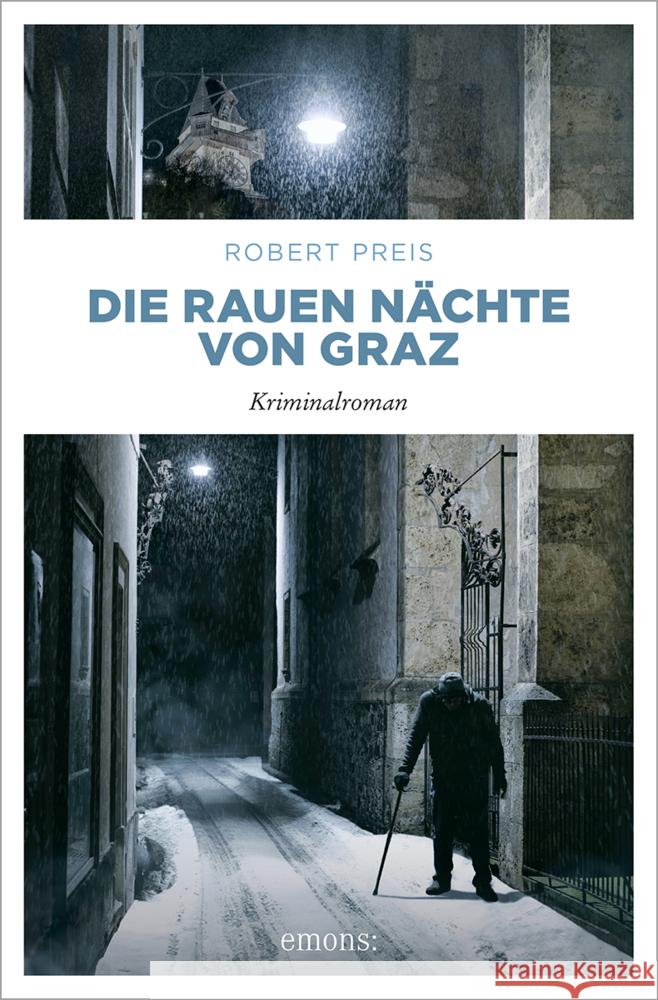 Die rauen Nächte von Graz Preis, Robert 9783740822187 Emons Verlag