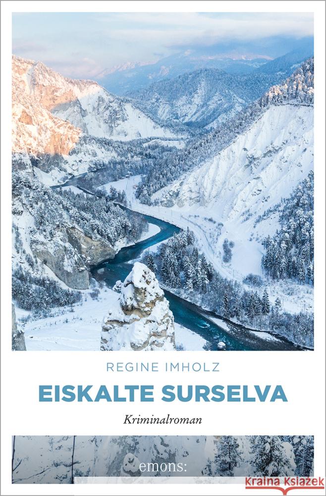 Eiskalte Surselva Imholz, Regine 9783740822255 Emons Verlag