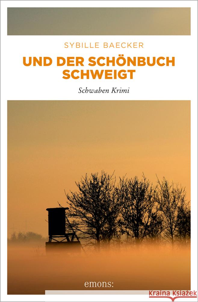 Und der Schönbuch schweigt Baecker, Sybille 9783740823115 Emons Verlag