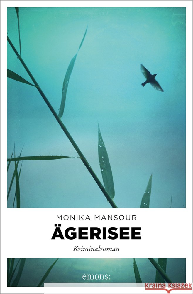 Ägerisee Mansour, Monika 9783740824181