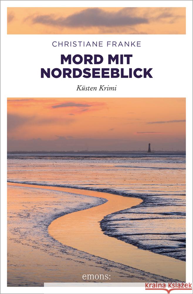 Mord mit Nordseeblick Franke, Christiane 9783740824853