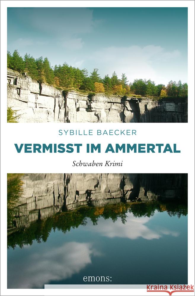 Vermisst im Ammertal Baecker, Sybille 9783740825911 Emons Verlag