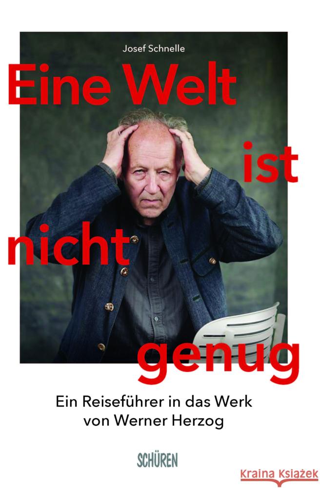 Eine Welt ist nicht genug Schnelle, Josef 9783741003721 Schüren Verlag