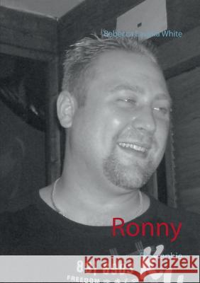 Ronny: Biographie White, Rebecca Lavinia 9783741205507