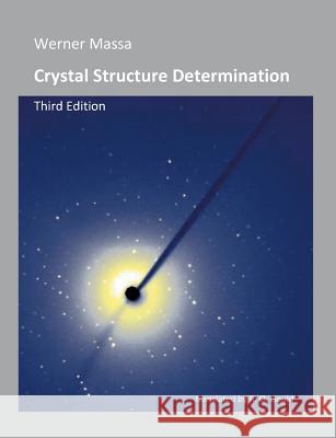 Crystal Structure Determination Werner Massa 9783741241246