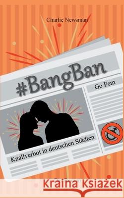 #BangBan Charlie Newsman 9783741251207