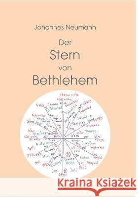 Der Stern von Bethlehem Johannes Neumann 9783741258954 Books on Demand