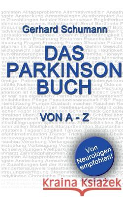 Das Parkinson Buch von A - Z Gerhard Schumann 9783741284236