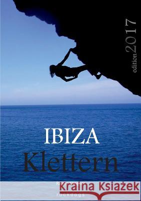 Ibiza Klettern Rainer Klingner 9783741290985