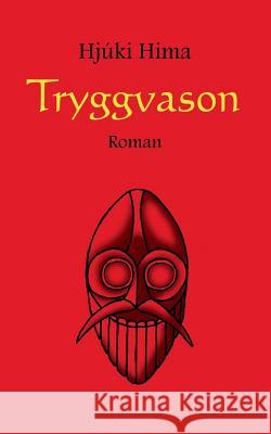 Tryggvason Hjuki Hima 9783741298646