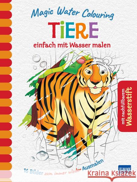 Magic Water Colouring - Tiere Copper, Jenny 9783741525780 Ullmann Medien