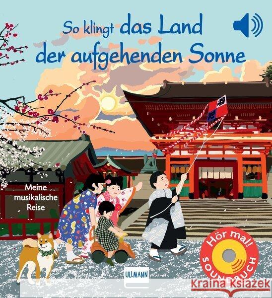 So klingt das Land der aufgehenden Sonne Collet, Emilie 9783741527142 Ullmann Medien