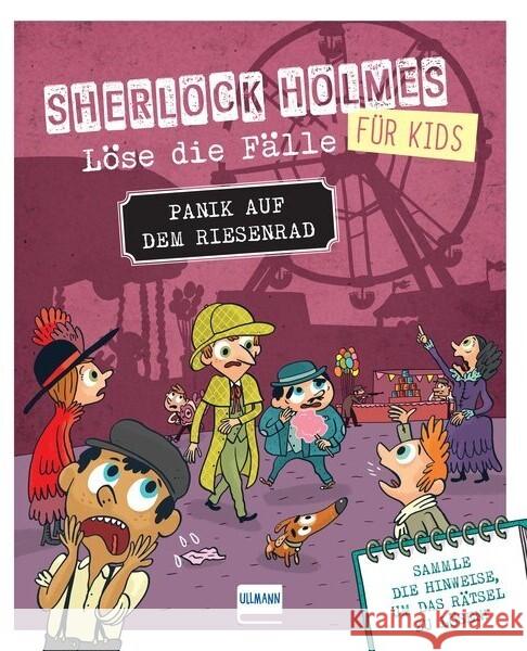 Panik auf dem Riesenrad - Sherlock Holmes für Kids - Löse die Fälle Lebrun, Sandra 9783741527340