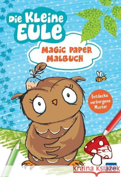 Magic Paper Malbuch - Die kleine Eule Weber, Susanne 9783741527562