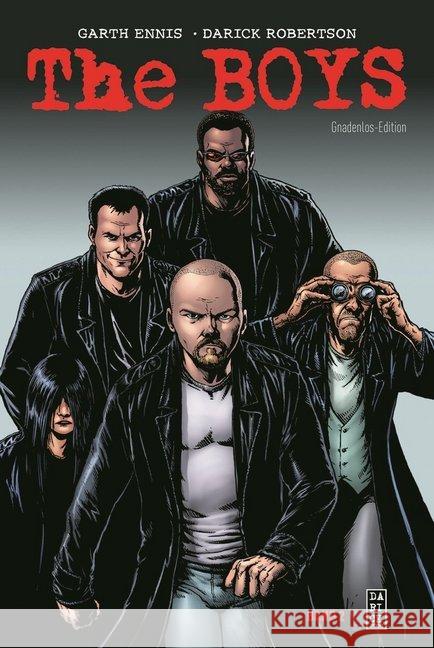 The Boys: Gnadenlos-Edition. Bd.2 Ennis, Garth; Robertson, Darick; Higgins, John B. 9783741605406