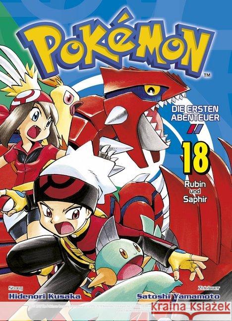 Pokémon - Die ersten Abenteuer. Bd.18 : Rubin und Saphir Kusaka, Hidenori; Yamamoto, Satoshi 9783741610301 Panini Manga und Comic