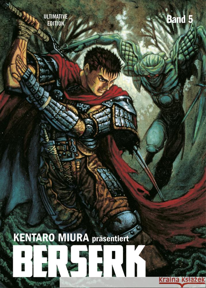 Berserk: Ultimative Edition. Bd.5 Miura, Kentaro 9783741616976 Panini Manga und Comic