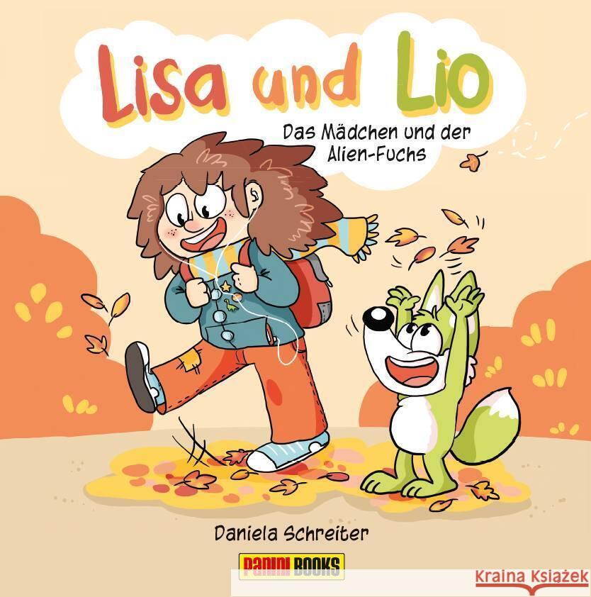 Lisa und Lio, Das Mädchen und der Alien-Fuchs Schreiter, Daniela 9783741618239 Panini Manga und Comic