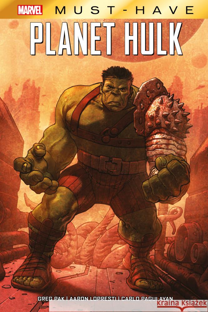 Marvel Must-Have: Planet Hulk Pak, Greg, Frank, Gary, Lopresti, Aaron 9783741618994