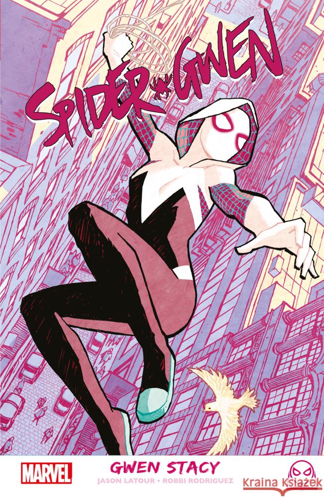 Spider-Gwen: Gwen Stacy Latour, Jason; Rodriguez, Robbi; Visions, Chris 9783741619540