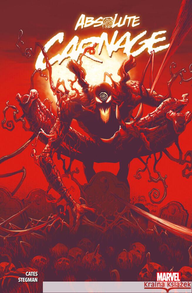 Absolute Carnage Cates, Donny, Stegman, Ryan, Bagley, Mark 9783741623134 Panini Manga und Comic