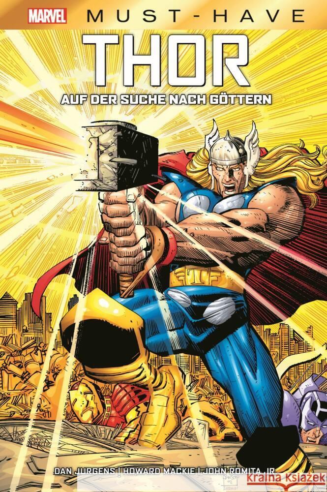 Marvel Must-Have: Thor - Auf der Suche nach Göttern Jurgens, Dan, Romita Jr., John, Mackie, Howard 9783741626401