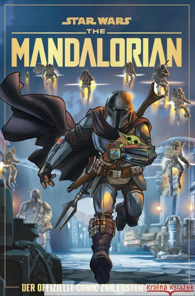 Star Wars: The Mandalorian - der offizielle Comic zur ersten Staffel Ferrari, Alessandro, Chimisso, Igor 9783741628191