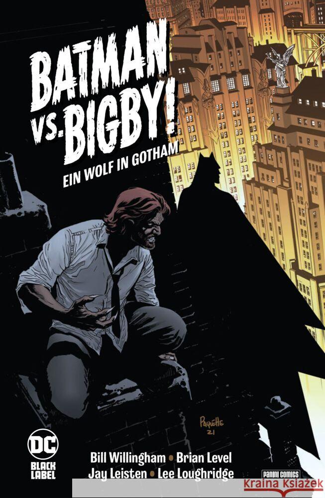 Batman vs. Bigby! - Ein Wolf in Gotham Willingham, Bill, Level, Brian 9783741630385 Panini Manga und Comic
