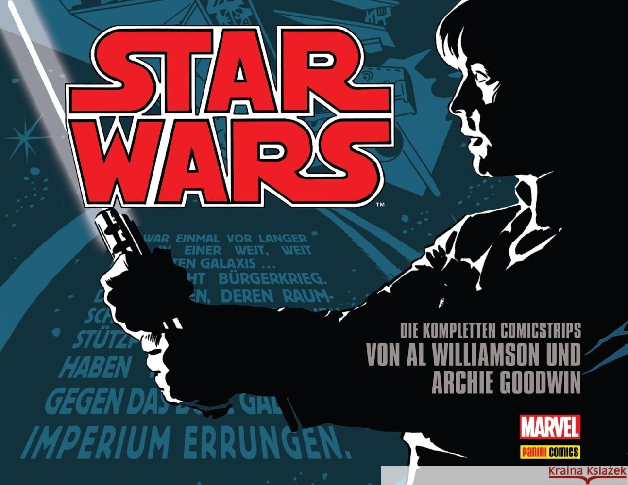 Star Wars: Die kompletten Comicstrips Goodwin, Archie, Williamson, Al 9783741630460 Panini Manga und Comic