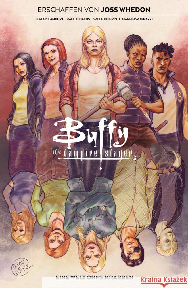 Buffy the Vampire Slayer Whedon, Joss, Lambert, Jeremy, Bachs, Ramon 9783741630804