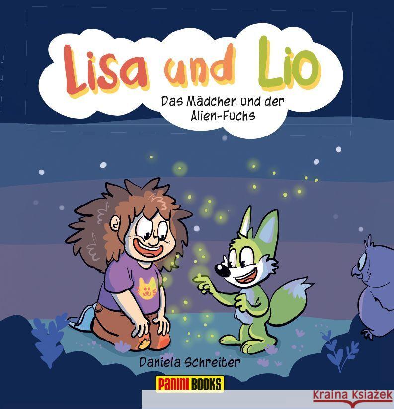 Lisa und Lio: Das Mädchen und der Alien-Fuchs Schreiter, Daniela 9783741630880 Panini Manga und Comic