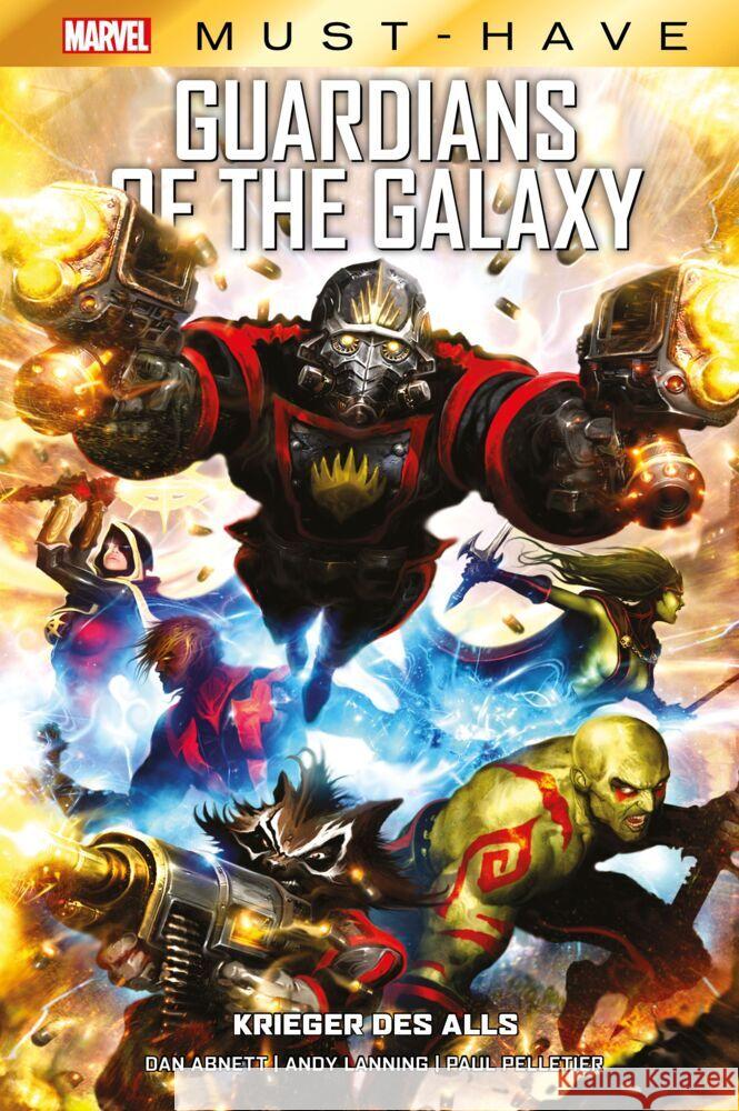 Marvel Must-Have: Guardians of the Galaxy - Krieger des Alls Lanning, Andy, Pelletier, Paul 9783741632013 Panini Manga und Comic