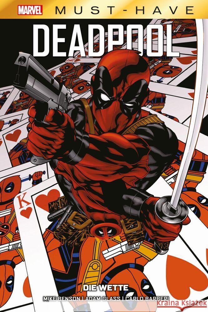 Marvel Must-Have: Deadpool - Die Wette Benson, Mike, Barberi, Carlo, Glass, Adam 9783741632044