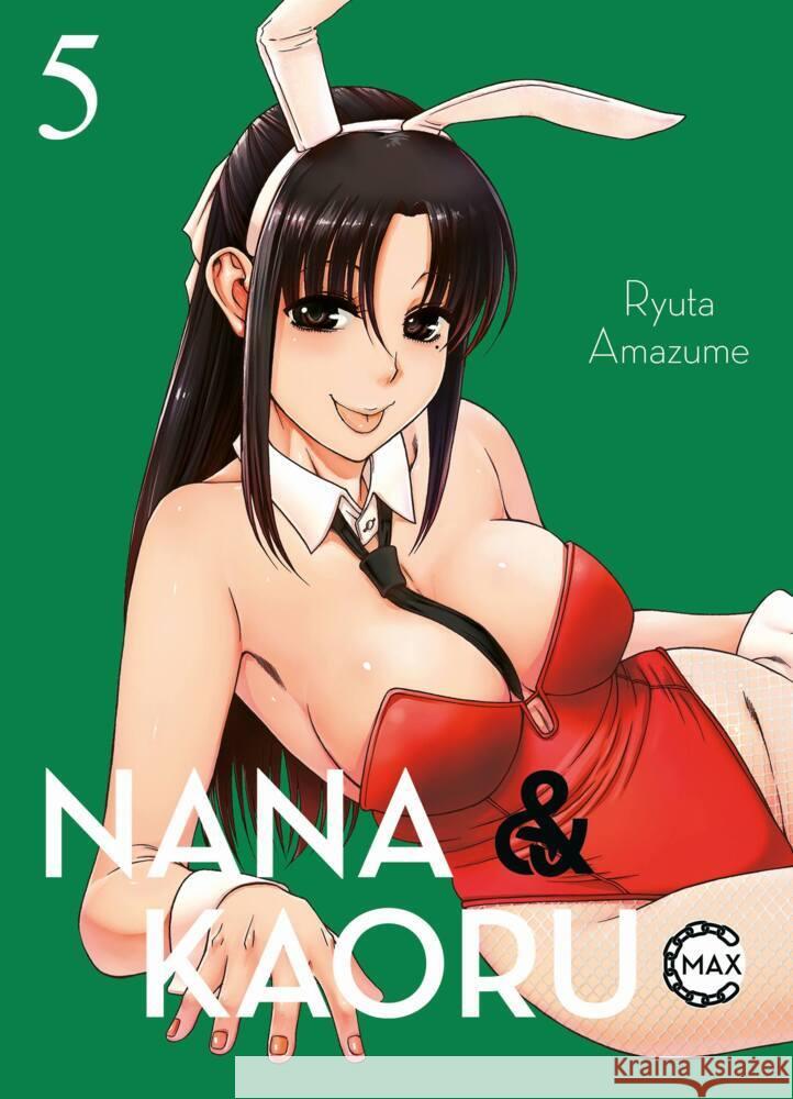 Nana & Kaoru Max 05 Amazume, Ryuta 9783741633331 Panini Manga und Comic